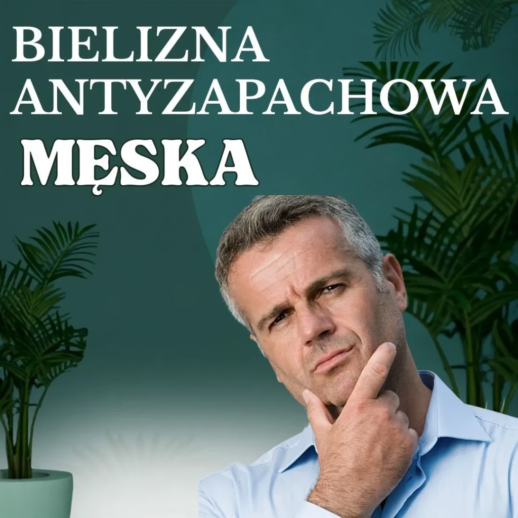 Antyzapachowa bielizna męska antybakteryjna